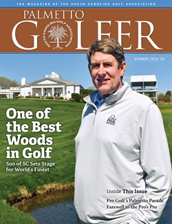 Palmetto Golfer Magazine, Issue Summer 2025